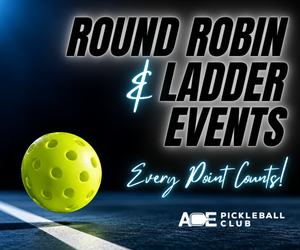 Individual Round Robin/Ladder Events